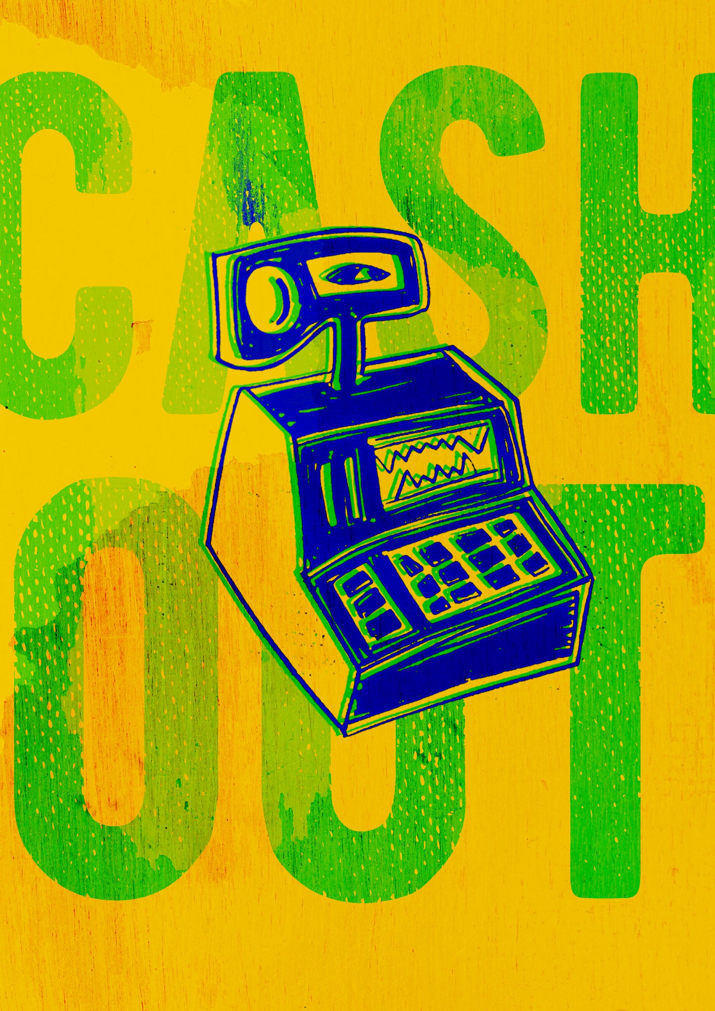 Cash Out - Full A4 Print